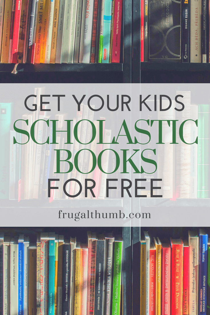 Get Scholastic Books for Free