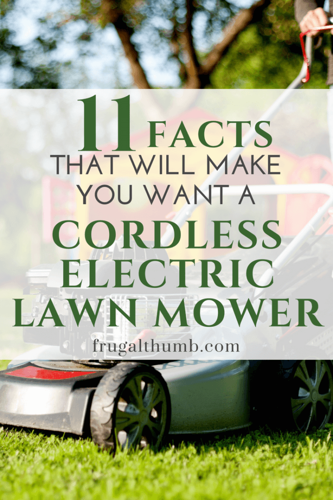 11 Facts that will make you want a cordless electric lawn mower