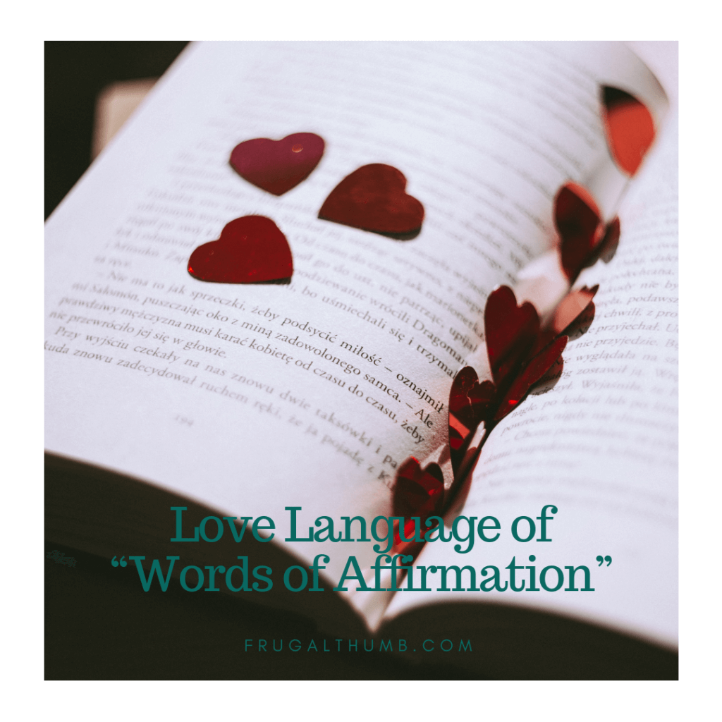 Words of Afirmation Love Language Ideas