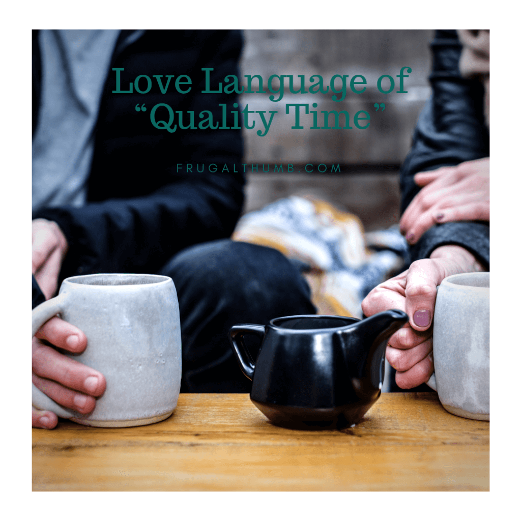 Quality Time Love Language Ideas