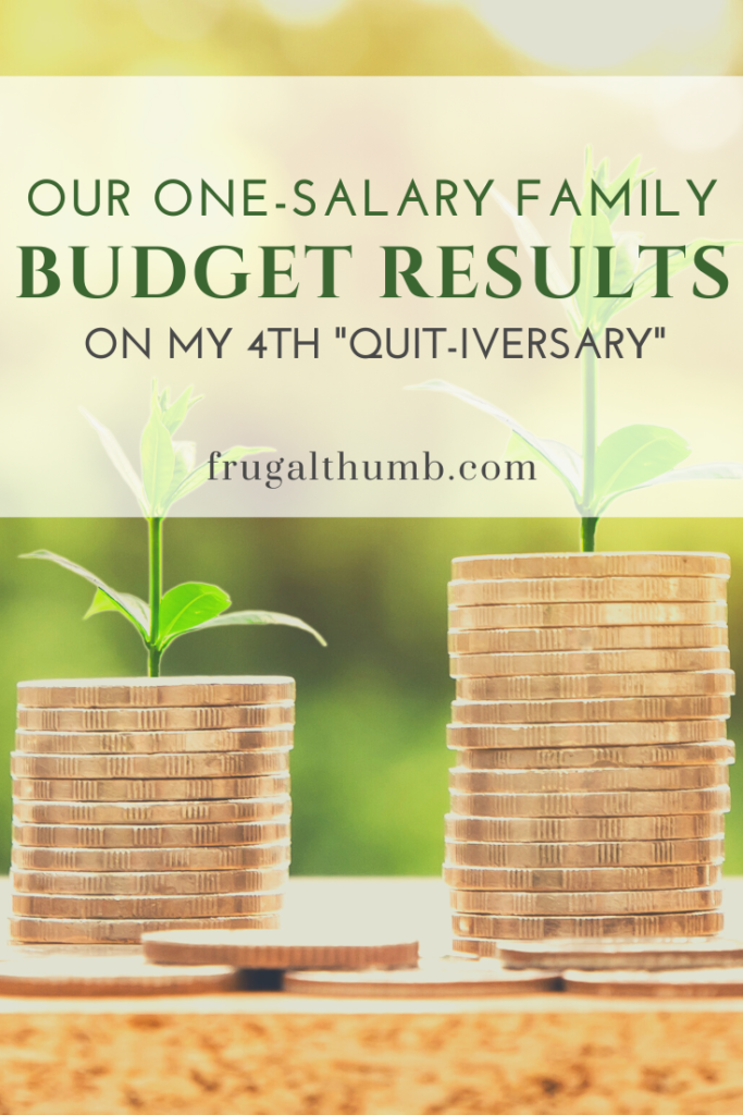 Our one-salary family budget results on my 4th quitting anniversary, pinterest image