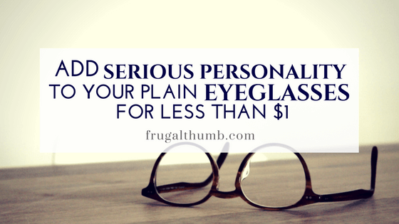 Add Serious Personality to Your Plain Eyeglasses