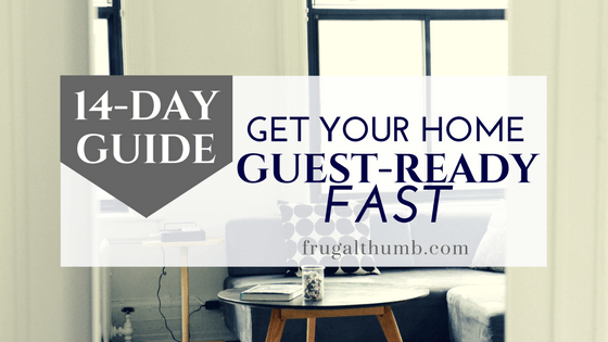 Get Your Home Guest-Ready Fast - 14-day Guide
