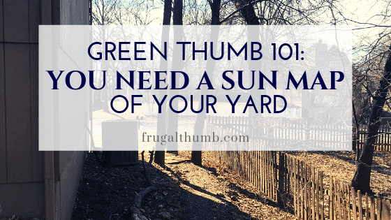 You need a sun map of your yard