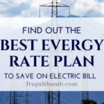 Find out the best Evergy rate plan to save on your electric bill
